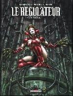 R&eacute;gulateur (Le)
