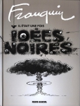 il était une fois les idées noires.jpg
