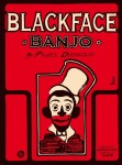 blackface banjo,Duchazeau,Sarbacane,musique,racisme,minstrel show