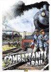 combattants du rail,des cheminots en enfer,lamy,sandro,logicfun,zéphir bd,guerre,39-45,train,exode,résistance,sncf,112013,710
