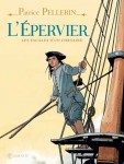 l'épervier, les escales d'un corsaire,Pellerin,soleil, quadrants,marine,voile,Brest,Bretagne, Versailles, XVIIIe, Histoire,