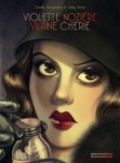 violette nozière vilaine chérie,Simon, Benyamina, casterman, biographie,fait divers,société,années 30,6.5/10,022014