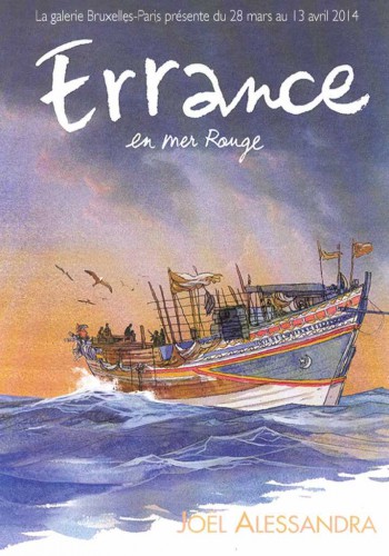 Errance en Mer Rouge, Alessandra, Galerie Bruxelles-Paris, Casterman, Exposition.