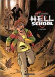 Hell school, Ers, Dugomier, Césano, Le Lombard, 06/2014.