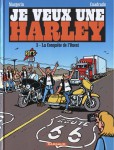 je veux une harley,la conquête de l'ouest,cuadrado,margerin,dargaud,humour,moto,route 66,bikers,092014,6.510