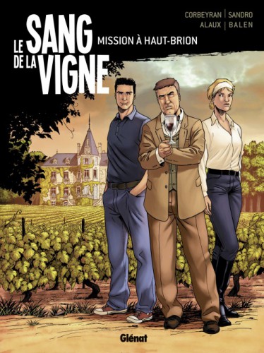 le sang de la vigne,corbeyran,sandro,glenat