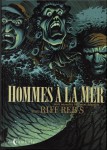 hommes à la mer,riff reb's,soleil,noctambule,mer,maritime,écrivains,adaptation,littérature,aventure,910,112014