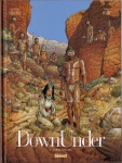 down under,terra nullius,poussières de rêve,l'homme de kenzie s river,sergeef,pezzi,chagnaud,glénat,australie,outback,bush,aborigènes,western,road movie