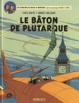 Blake et Mortimer, Le bâton de plutarque, Dargaud, 8/10, aventure, Science-fiction, 12/2014