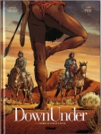 down under,terra nullius,poussières de rêve,l'homme de kenzie s river,sergeef,pezzi,chagnaud,glénat,australie,outback,bush,aborigènes,western,road movie
