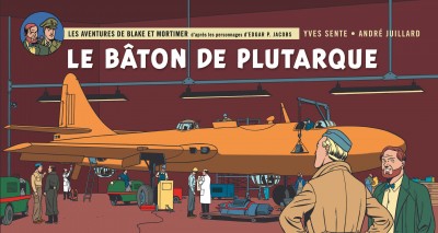 Blake et Mortimer, Le bâton de plutarque, Dargaud, 8/10, aventure, Science-fiction, 12/2014