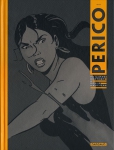 Perico, Hautière, Berthet, Dargaud, 8/10, aventure, polar, thriller, 09/2014.