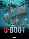 U-boot, Delitte, Glénat, 8/10, histoire, thriller,anticipation, marine, 03/2015.
