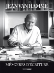 Jean Van Hamme, Mémoires d'écriture, Van Hamme, Grand Agle, 8/10, scénariste, auto-bibliographie, bibliographie,05/2015 