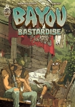 bayou bastardise,neyef,brard,ankama,polar,louisiane,drogue,610,102015