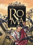 roma tome 3,tuer césar,chaillet,adam,boisserie,convard,annabel,glénat,grafica,peplum historico-fantastique,20 janvier 2016