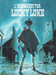 l'homme qui tua lucky luke,bonhomme,morris,hommahe,lucky comics,dargaud,western,910,042016