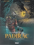 le gouffre de padirac,rollin,bidot,glénat,aventure,exploit,spéléologie,710,052016