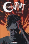 outcast, kirkman, azaceta, breitweiser, delcourt, épouvante, horreur, possession, 8/10, 06/2017
