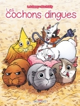 Les cochons dingues, Laurent Dufreney, Miss Prickly, Delcourt, humour, jeunesse, animaux, passion.