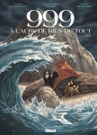 999 à l'aube de rien du tout, claude daubercies, denis-pierre filippi, marco bianchini, glénat, adaptation, historique, aventure, initiatique.