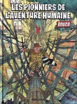 les pionniers de l'aventure humaine.jpg