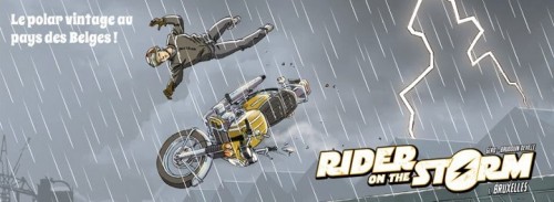 interview,baudouin deville,géro,paquet,rider in the storm,112012.