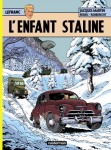 lefranc,l'enfant staline,jacques martin,régric,robberecht,casterman,aventure,espionnage,années 50,urss
