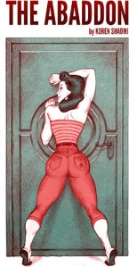 Abaddon, Shadmi Koren, ici meme, enfermement, perte de repere, boucle temporelle