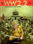 ww 2.2,chien jaune,hubert,le roux, froissard,dargaud,guerre,uchronie,racisme,chine,japon,
