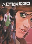 alter ego,delia,renders,lapière,elias,efa,cerminaro,ralenti bennk,dupuis,thrillers,complot