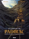 le gouffre de padirac,edourad alfred martel,bidot,rollin,glénat,aventure,spéléologie,grottes,cavernes,rivière,souterrain,exploration,découverte,6.510,052014