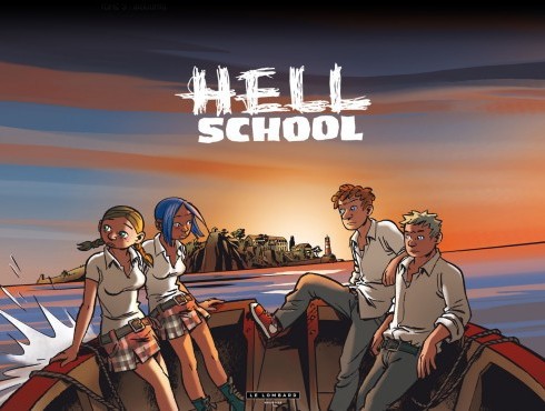 Hell school, Ers, Dugomier, Césano, Le Lombard, 06/2014