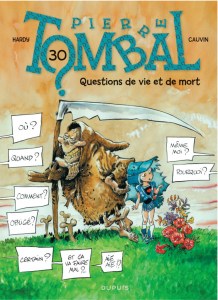 Raoul Cauvin, Marc Hardy, Dupuis, Questions de vie et de mort, Jaxom 