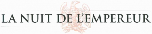 La nuit de l'empereur, les Vieilles Moustaches, Delaporte, Ordas, Grand Angle, 6/10, Histoire, aventure, Napoléon, Russie, 04/2015