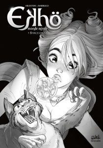 scotch arleston,alessandro barbucci,nolwenn lebreton,soleil,ekho,ekhö,monde miroir,jaxom