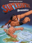 superdupont, renaissance, dargaud, boucq, gotlib, belkrouf, himour, superhéros