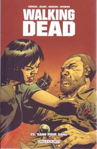 Fiction Squad, Paul Jenkins, Ramon Bachs, Glénat, Walking Dead, Robert Kirkman, Stefano Gaudiano, Charlie Adlard, Delcourt, Jaxom