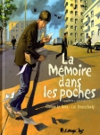 la memoire dans la poche,brunschwig,le roux,futuropolis,052017,drame familiale