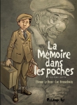 la memoire dans la poche,brunschwig,le roux,futuropolis,052017,drame familiale